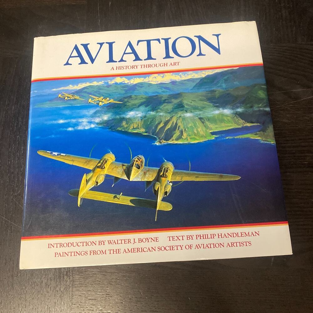 Aviation : A History Through Art by Philip Handleman (1992, Hardcover)